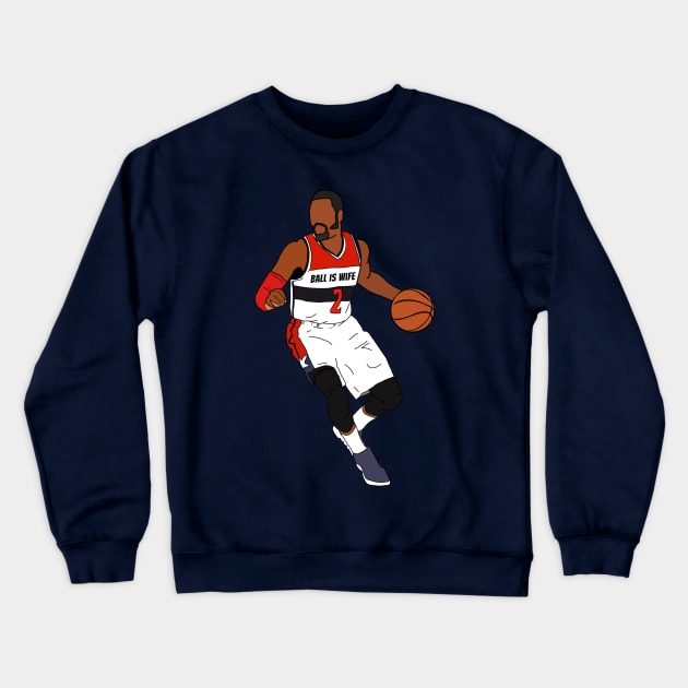 John Wall / Ball is Wife Crewneck Sweatshirt by balliswife24